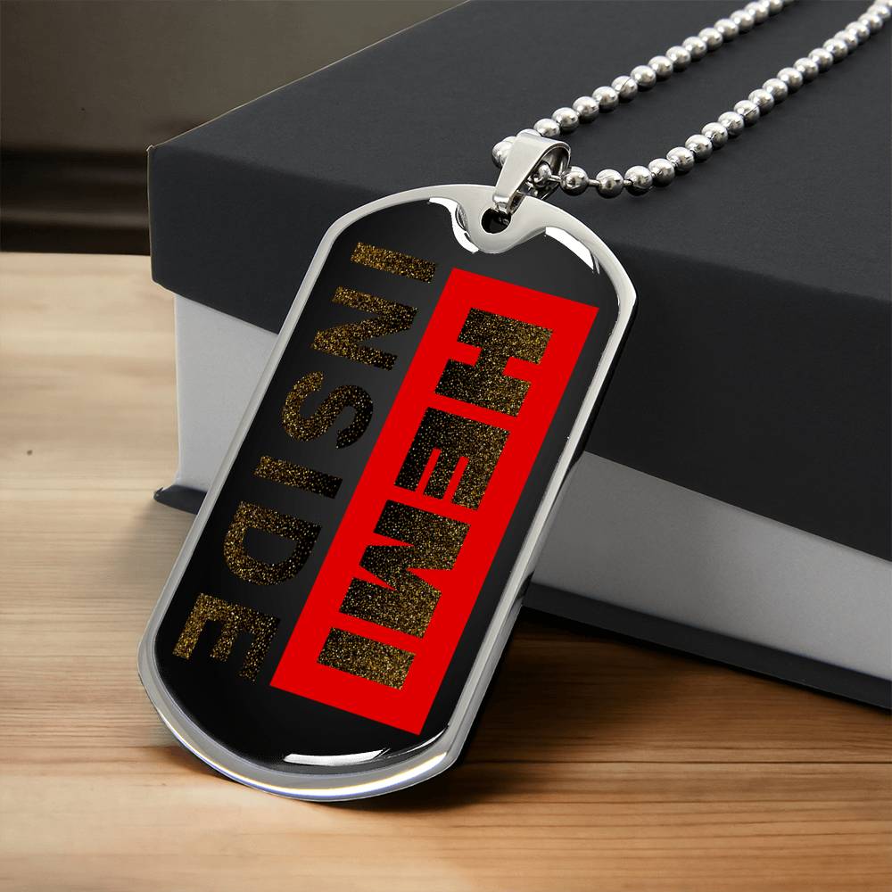 Hemi Inside - Hemi Necklace - Dog Tags Necklace - Valentines, Christmas, New Year, Birthday Gift Gift - Gift For Him, Her - Army Tag Necklace, Dog Tag