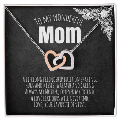 To My Wonderful Mom - Love Your Favorite Dentist Interlocking Hearts Necklace