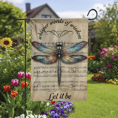 Dragonfly Whisper Words Of Wisdom Let It Be Flag, House Flag Decoration Vertical Garden Flag