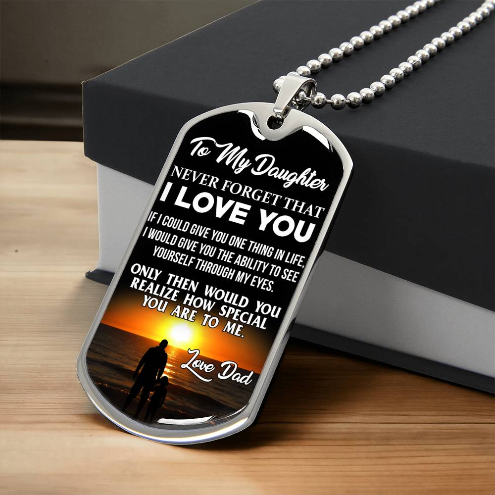 Never Forget That - I Love You - Love Dad - Sunset Dog Tag - Army Tag Necklace, Dog Tag