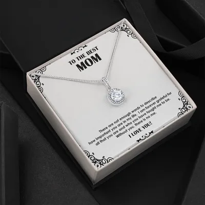 to the best mom - Eternal Hope Necklace