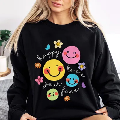 Back To School Teacher Sweatshirt Happy To See Your Face Sweatshirt 1st Day Of School Sweatshirt Teacher Life Sweatshirt Teacher Appreciation