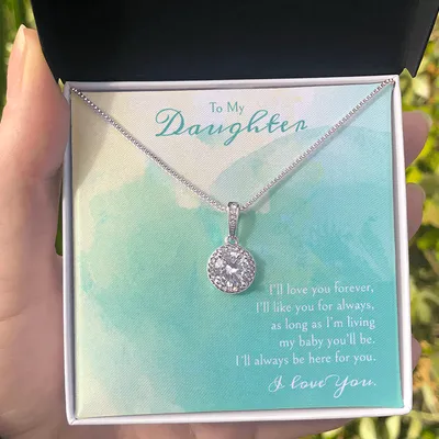 "A Gift For A Daughter" Eternal Hope Necklace - I'll Love You Forever,