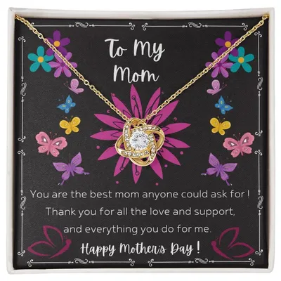 To My Mom - Love Knot Necklace