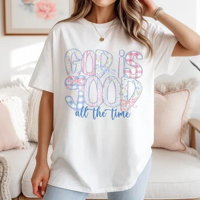 Brushstroke God Is Good All The Time T-Shirt Spirit Religious Christian T-Shirt Foral Jesus Bible Verse Apparel T-Shirt