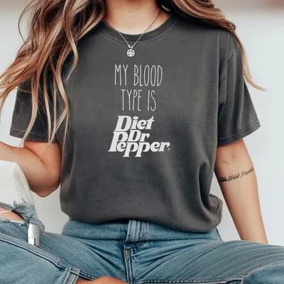 My Blood Type Is Diet Dr Pepper T-Shirt Trendy Graphic T-Shirt For Diet Dr Pepper Lovers Funny Minimalistic Cotton
