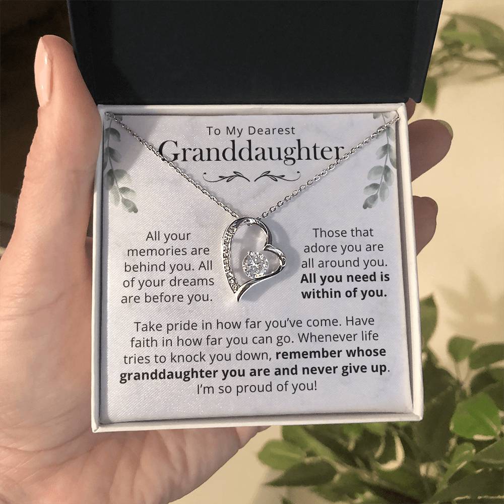 Granddaughter, All You Need Is Within You - Forever Love Necklace