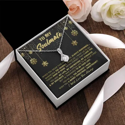 Gift For Your Soulmate Christmas - Always Remember The Present I Need Alluring Beauty Necklace Alluring Beauty Necklace