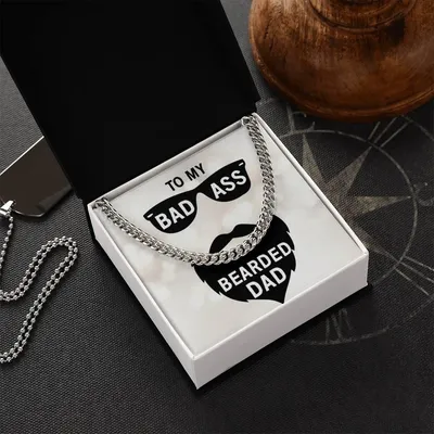 To My Bearded Dad Cuban Link Chain