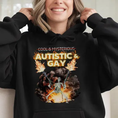 Autistic And Gay Skeleton Hoodie,Unhinged,Cursed Hoodie,Skeleton Autism Meme ,Hard Inappropriate Hoodie Autism Hoodie Men