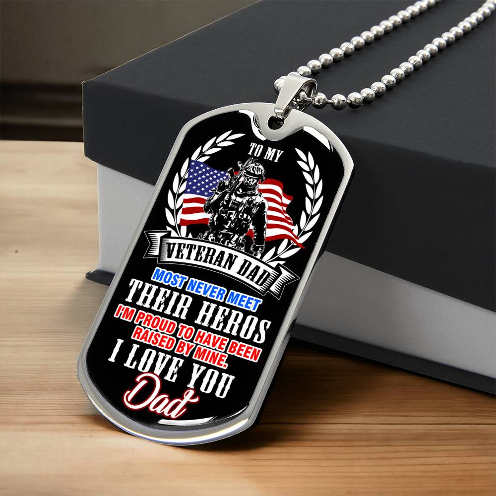 To My Veteran Dad - My Hero - Military Dog Tag - Army Tag Necklace, Dog Tag