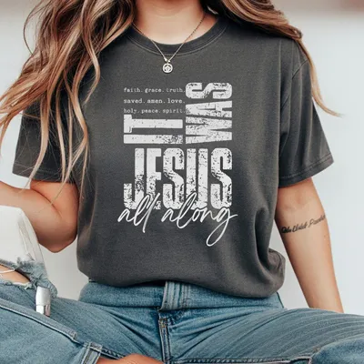 Retro It Was Jesus All Along Grunge Graphic T-Shirt Bible Spirit Christian T-Shirt Jesus Apparel Faith Religious Christians