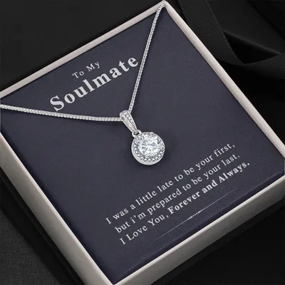 I Was A Little Late To Be Your First Gift For Soulmate Eternal Hope Necklace