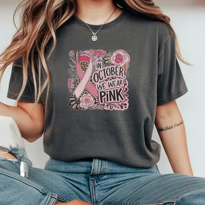 In October We Wear Pink T-Shirt Breast Cancer T-Shirt I M A Survivor T-Shirt Team Cancer T-Shirt Motivational T-Shirt