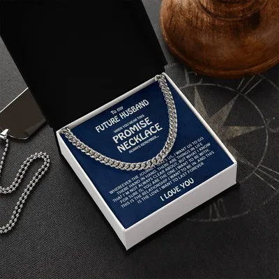 To My Future Husband  Promise Necklace Cuban Link Chain
