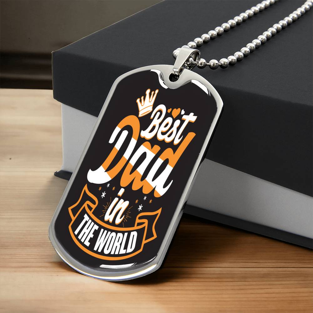 Best Dad Ever In The World Necklace - Army Tag Necklace, Dog Tag
