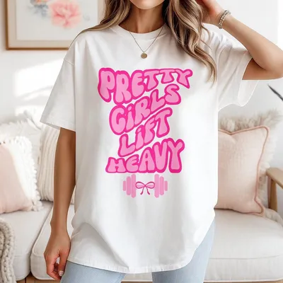 Pretty Girls Lift Heavy Printed Gym T-Shirt Gym T-Shirt Graphic Gym T-Shirt Vintage T-Shirt Conton Gym T-Shirt