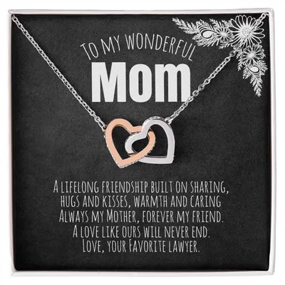 To My Wonderful Mom - Love Your Favorite Lawyer Interlocking Hearts Necklace