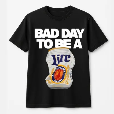 Miller Lite T-Shirt Bad Day To Be A Beer Crushed Can Graphic, Beer Lover Gift Unisex, Relaxed Fit, Boyfriend Gift Menswear