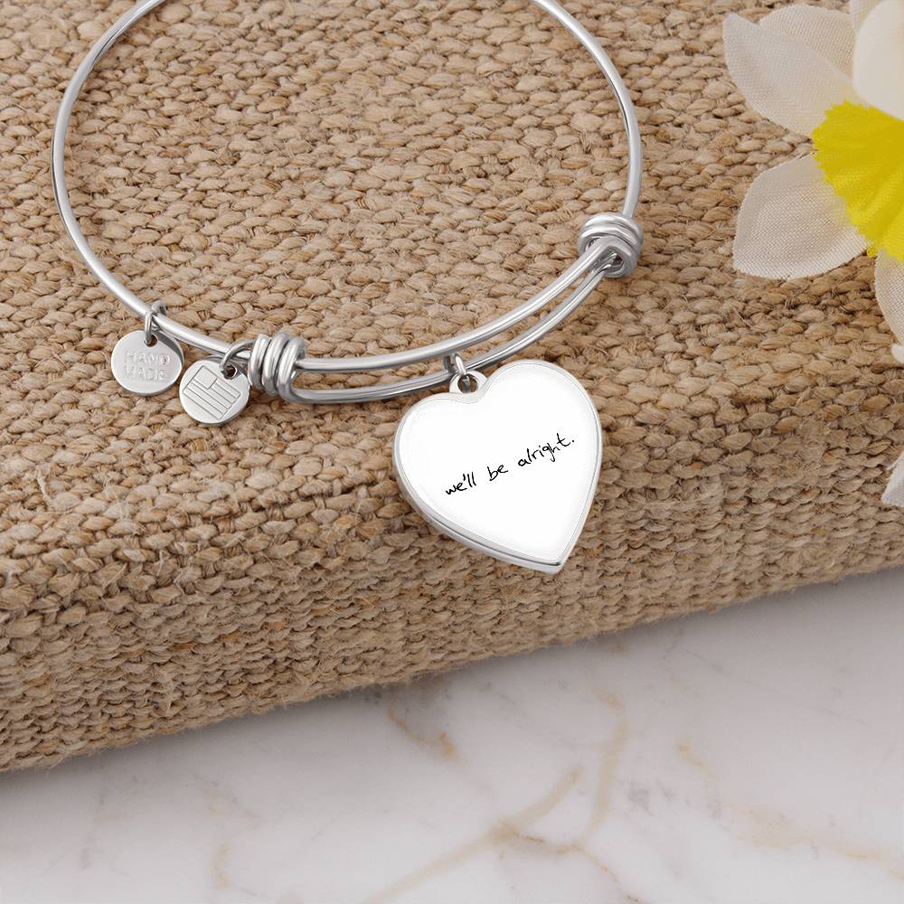 We'll Be Alright - Unique Jewelry Gift Heart Bangle