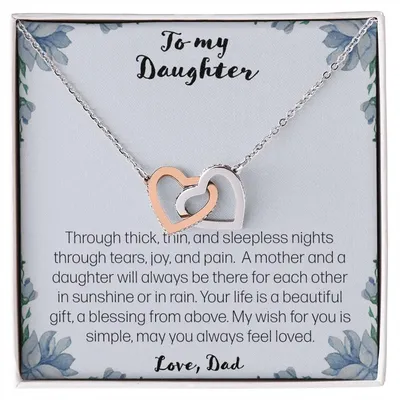 To My Daughter. Through Thick And Thin - Love Dad Interlocking Hearts Necklace