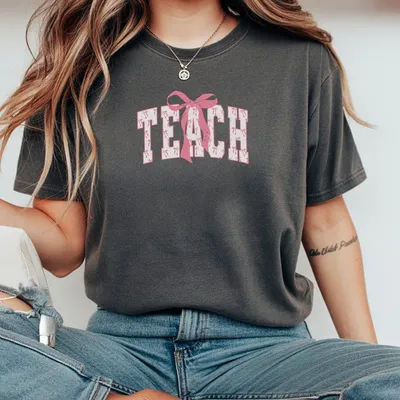 Coquette Teach T-Shirt Bow T-Shirt For Her Teacher Appreciation Unisex Cotton Top