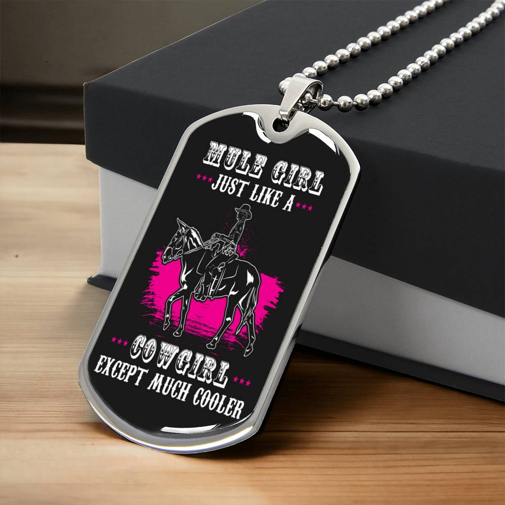 Mulegirl - Just Like A Cowgirl - Dog Tag Pendant - Army Tag Necklace, Dog Tag