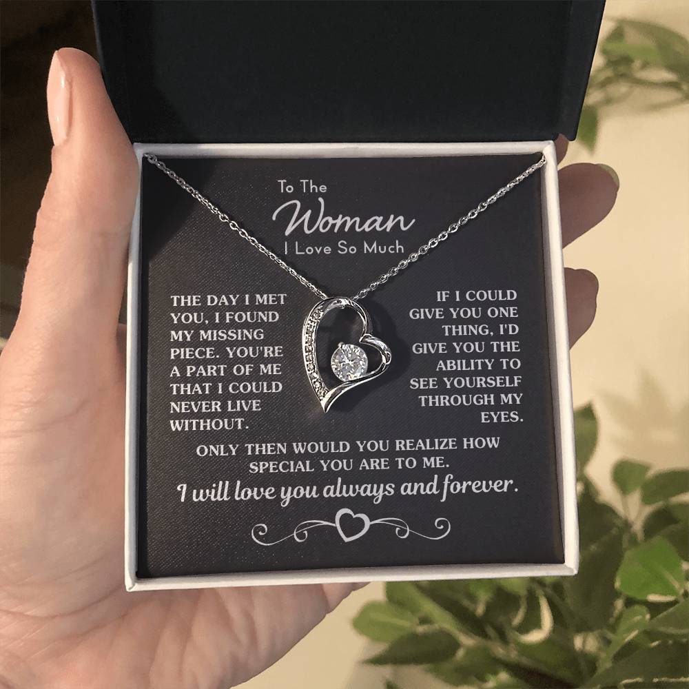 To The Woman I Love - My Missing Piece - Forever Love Necklace