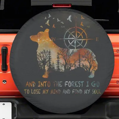 Welsh Corgi Dog Spare Tire Cover  And Into The Forest Camping Wheel Covers For Corgi Lovers Travel Trailer Rv Accessories - Universal Fits Tire For Car Suv Truck Camper Automotive E Spare Tire Cover