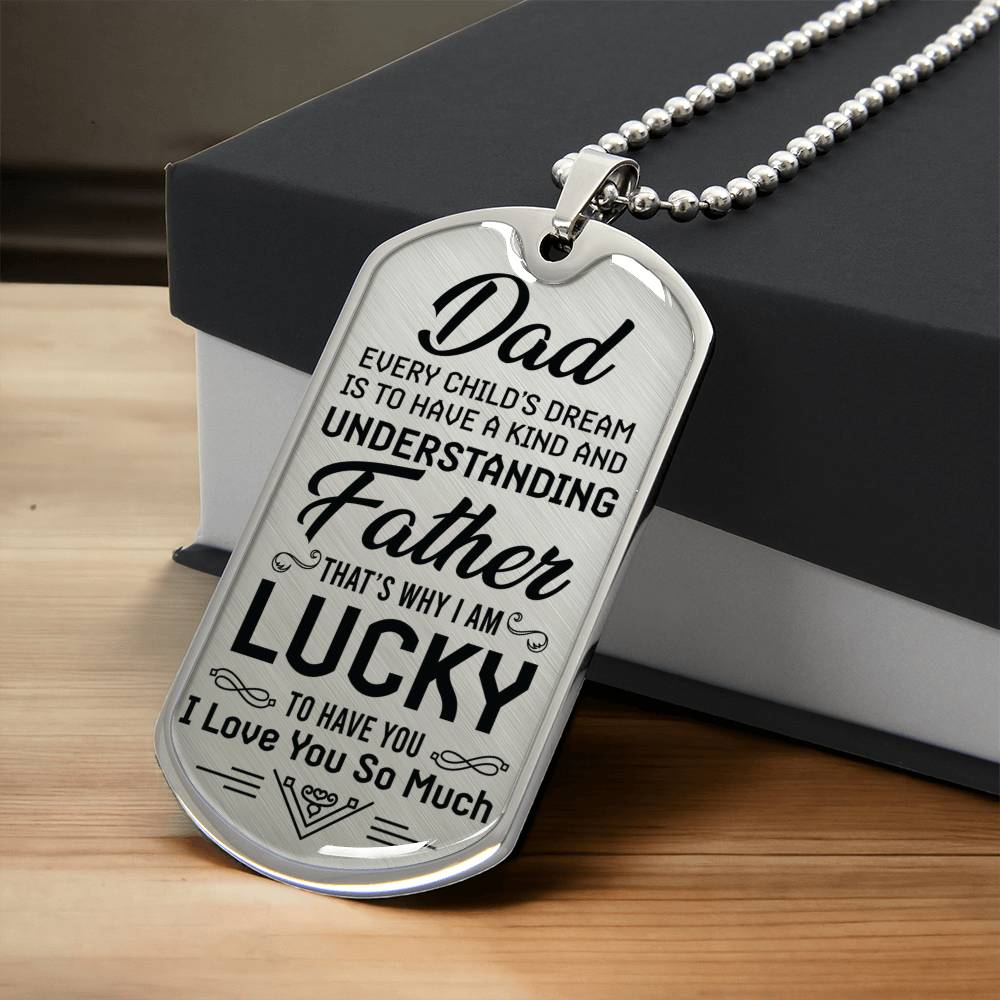 Gift For Father - Luky Son, Daughter - Gift From Son, Daughter - Father Necklace - Necklace For Dad - Fathers Day Necklace - Army Tag Necklace, Dog Tag