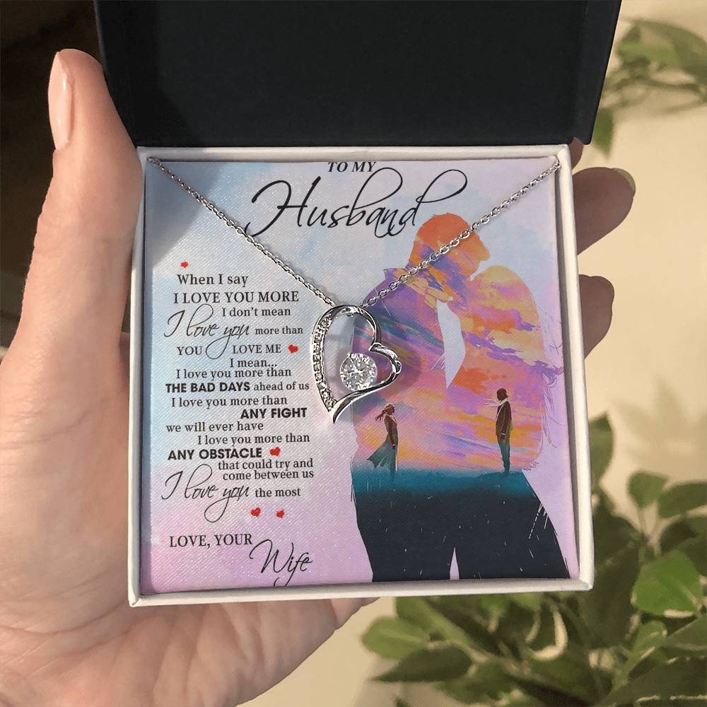 To My Husband - I Love You The Most - Forever Love Necklace