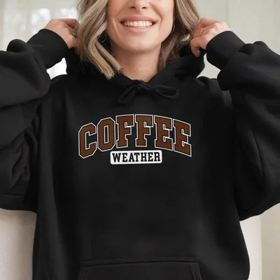 Coffee Weather Hoodie Trendy Gift For Coffee Lovers Cotton Menswear Unisex