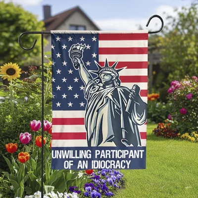 Unwilling Participant Of An Idiocracy Flag,Empowering Women Flag , Political Anti Pre Sings , Gender Neutral Sign, Human Rights Garden Flag Vertical Garden Flag