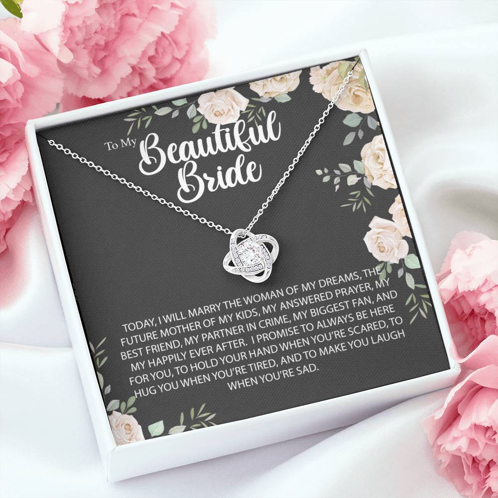 Today I Marry The Woman Of My Dreams - Love Knot Necklace