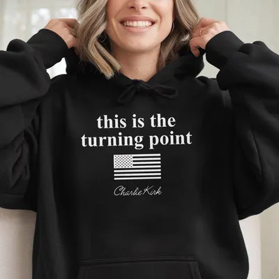 This Is The Turning Point Hoodie America First Patriotic Hoodie Conservative Libertarian Freedom Faith Pro Life Rights