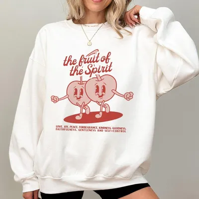 The Fruits Of The Spirit Jesus Sweatshirt Christian Sweatshirt Vintage I Love Jesus Sweatshirt Jesus Design 2025
