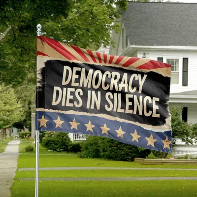 Democracy Dies In Silence Patriotic Political Stars House Flag Freedom Activism Decor Horizontal House Flag