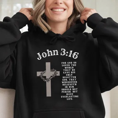 John 3 16 Hoodie For God So Loved The World Scripture With Cross And Crown Of Thorns
