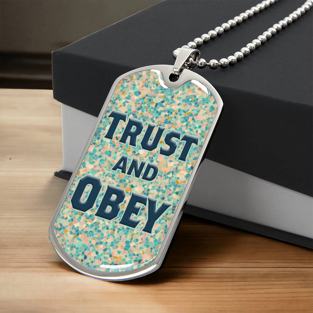 Trust And Obey Dog Tag Necklace - Army Tag Necklace, Dog Tag