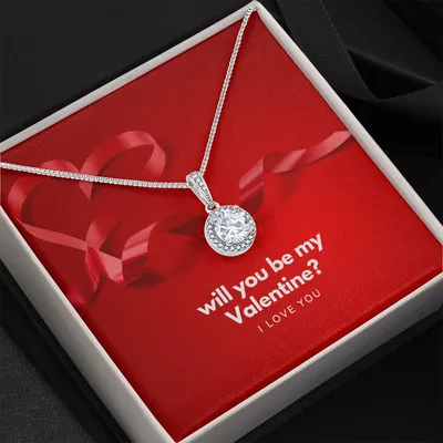 Will You Be My Valentine? I Love You Eternal Hope Necklace
