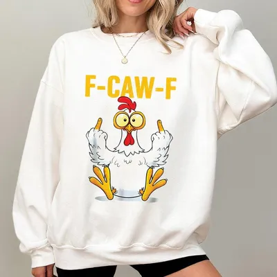Cotton Unisex Funny Rooster F Caw F Chicken Sweatshirt Fcawf Chicken Sweatshirt Menswear Top Sweatshirt Men Men'S