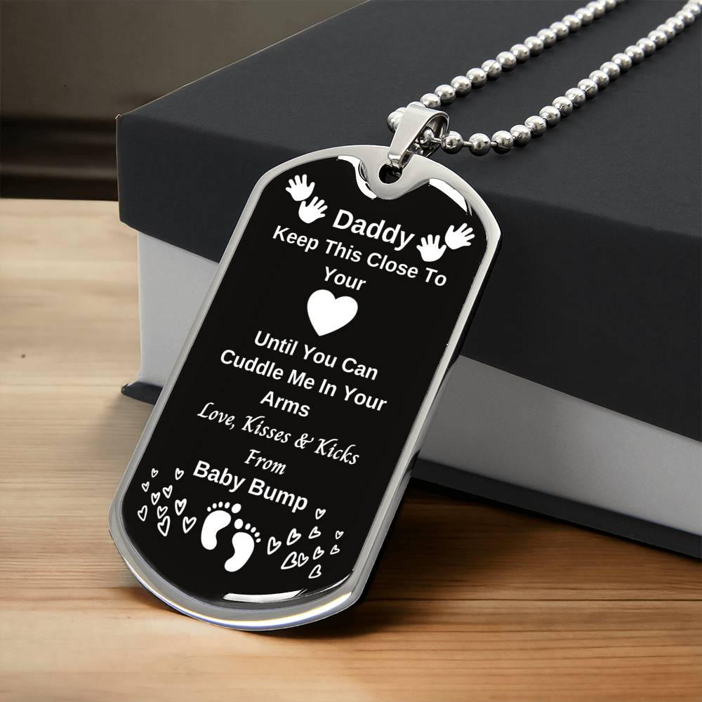 Bump - New Dad Gift From Mommy's Tummy - New Dad Gift From Wife - Daddy Gift From Unborn - Army Tag Necklace, Dog Tag
