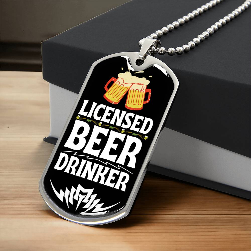 Licensed Beer Drinker Funny Beer Lover Dog-Tag Necklace - Army Tag Necklace, Dog Tag