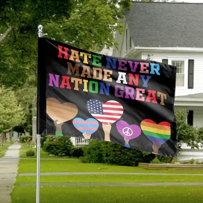 Unity Diversity House Flag, “Hate Never Made Any Nation Great” With Raised Hands And Heart Symbols Horizontal House Flag