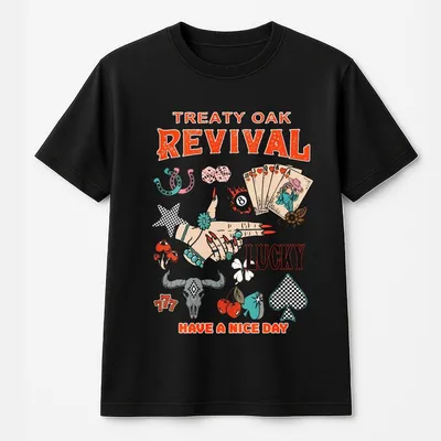 Treaty Oak Revival T-Shirt,Lucky Vintage Graphic ,Western Rodeo T-Shirt,Have A Nice Day Country Apparel,Oversized Fit,Cowboy Style Gift,Unisex
