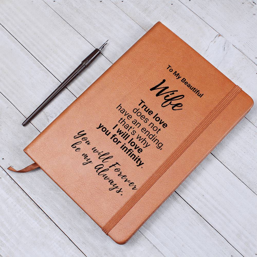 To Be My Wife - You Will Be Forever Any Always - Graphic Journal