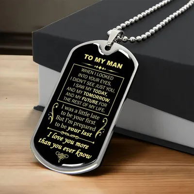 Gift For Your Man - When I Looked Into Your Eyes - Dog Tag - Army Tag Necklace, Dog Tag