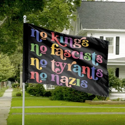 No Kings No Fascists No Tyrants No Nazis Horizontal House Flag , Equality Freedom Activism Justice Retro Colorful Decorative Banner Horizontal House Flag