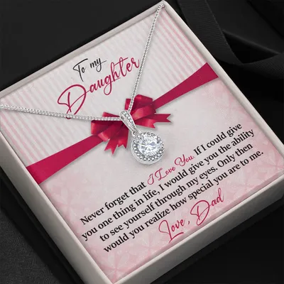 To My Daughter - I Love You - Eternal Hope Necklace