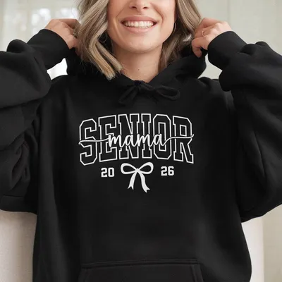 Senior Mama Hoodie – Class Of 2026 Support Hoodie For Proud Moms – Graduation Outfit, Family Matching Apparel , Gift For Women, Gift For Mom